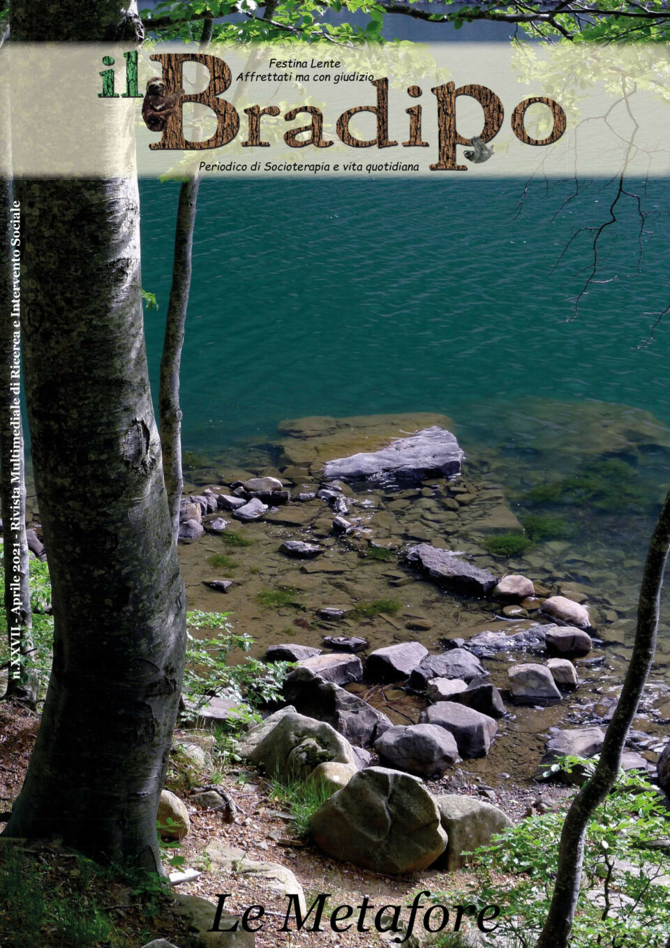 Bradipo XXVII - Le metafore