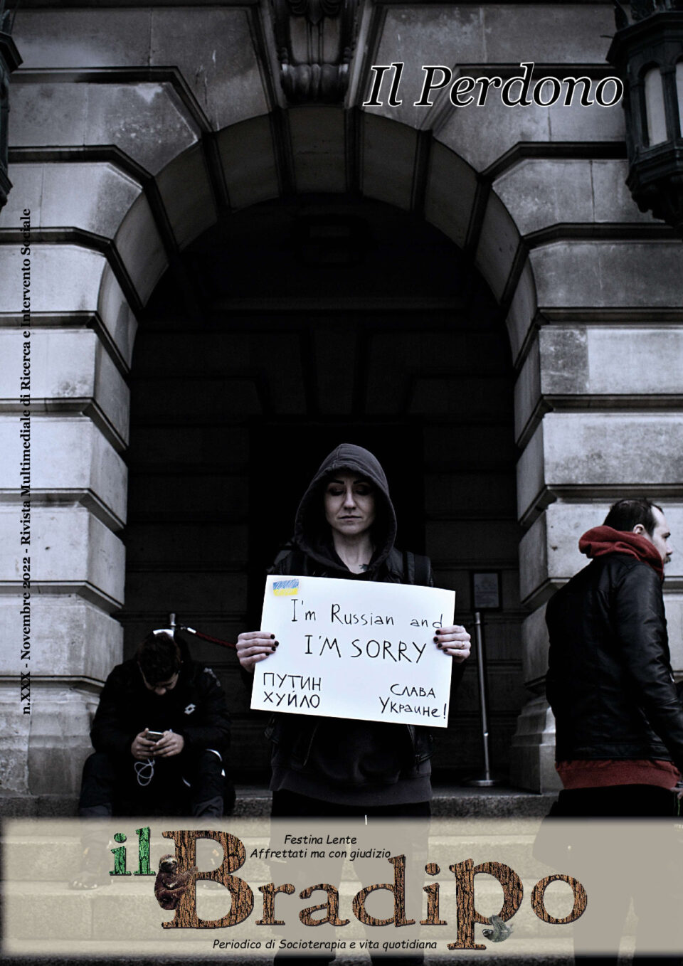Bradipo XXX - Il Perdono
